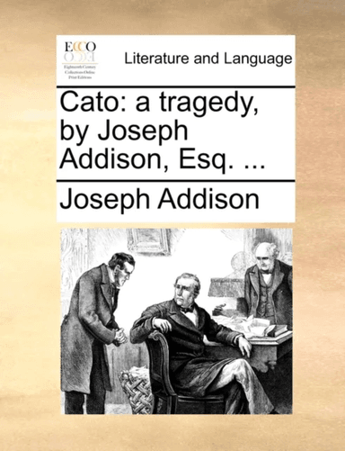 Cato av Joseph Addison