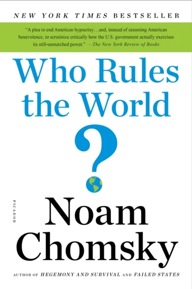 Who Rules the World? av Noam Chomsky