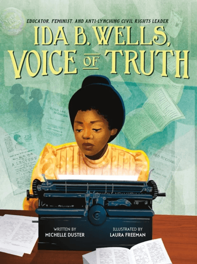 Ida B. Wells, Voice of Truth av Michelle Duster
