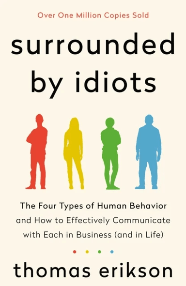 Surrounded by Idiots av Thomas Erikson