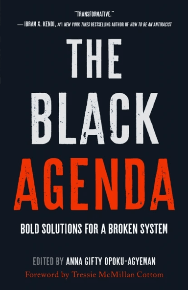 The Black Agenda av Anna Gifty Opoku-Agyeman