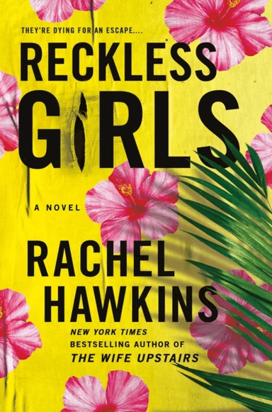 Reckless Girls av Rachel Hawkins