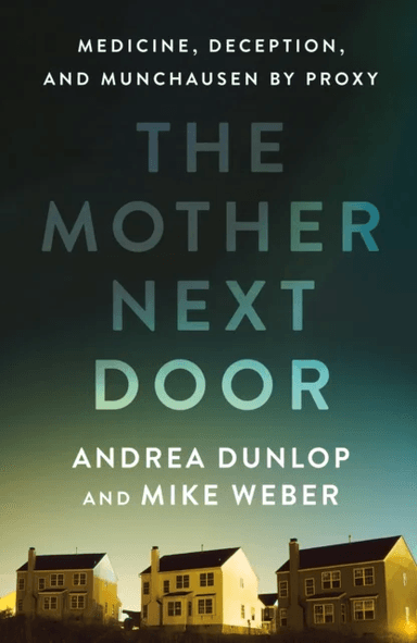 The Mother Next Door av Andrea Dunlop