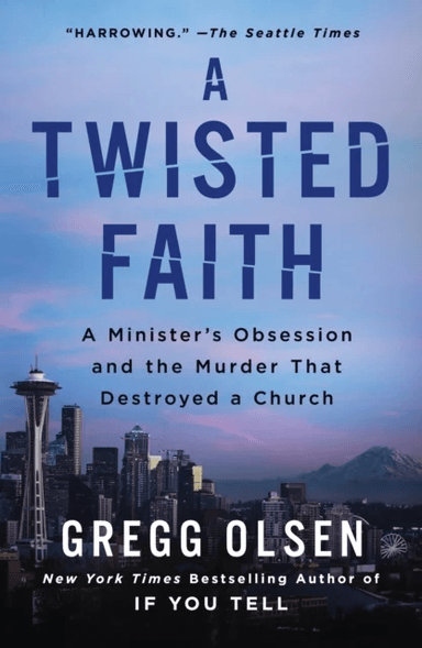 A Twisted Faith av Gregg Olsen