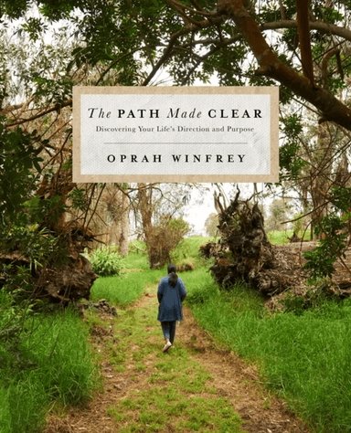 The Path Made Clear av Oprah Winfrey