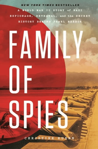 Family of Spies av Christine Kuehn