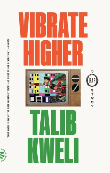 Vibrate Higher av Talib Kweli