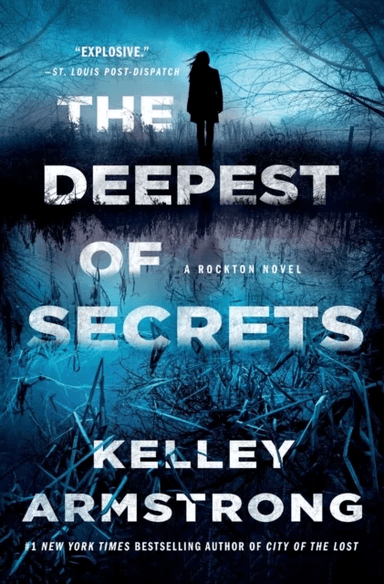 The Deepest of Secrets av Kelley Armstrong