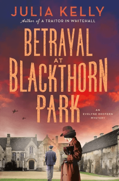 Betrayal at Blackthorn Park av Julia Kelly