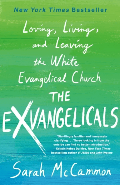 The Exvangelicals av Sarah McCammon