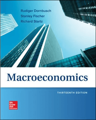 Macroeconomics av Rudiger Dornbusch, Stanley Fischer, Richard Startz