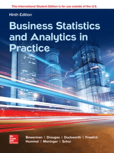 ISE Business Statistics and Analytics in Practice av Bruce Bowerman, Richard O'Connell, Emi Murphree