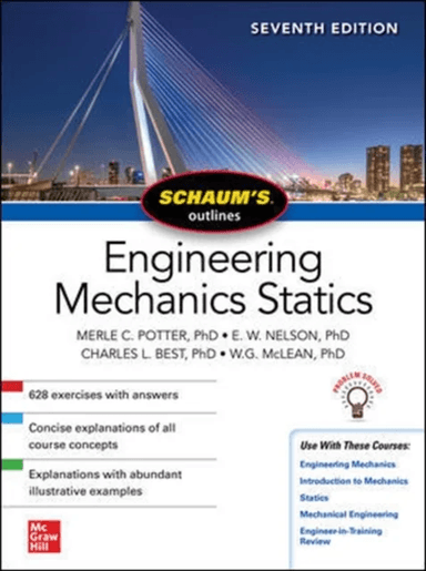 Schaum's Outline of Engineering Mechanics: Statics, Seventh Edition av Merle Potter, E. Nelson, Charles Best, William McLean
