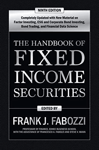 The Handbook of Fixed Income Securities, Ninth Edition av Frank Fabozzi, Steven Mann, Francesco Fabozzi