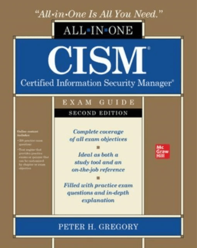 CISM Certified Information Security Manager All-in-One Exam Guide, Second Edition av Peter Gregory