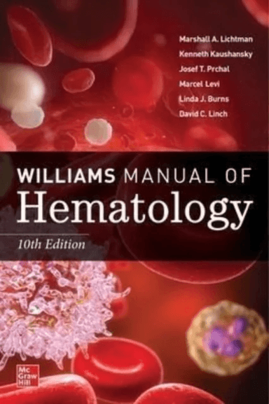Williams Manual of Hematology, Tenth Edition av Marshall Lichtman, Kenneth Kaushansky, Josef Prchal, Marcel Levi, Linda Burns, David C. Linch