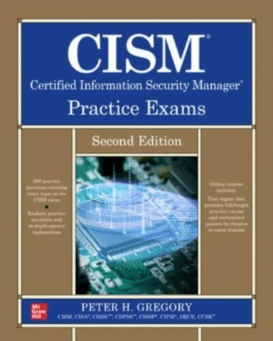 CISM Certified Information Security Manager Practice Exams, Second Edition av Peter Gregory