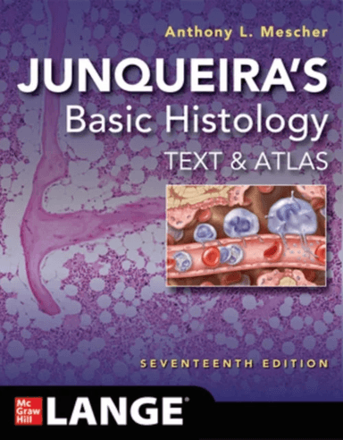 Junqueira's Basic Histology: Text and Atlas, Seventeenth Edition av Anthony L. Mescher