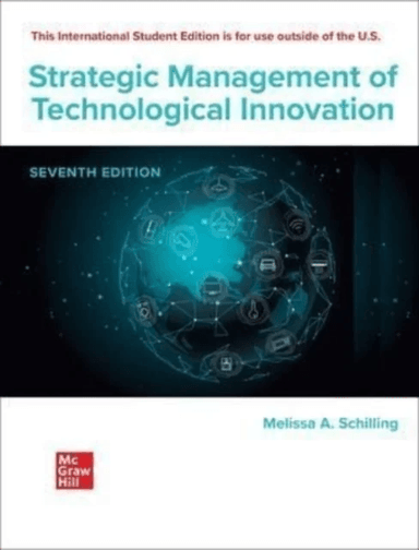 Strategic Management of Technological Innovation ISE av Melissa Schilling