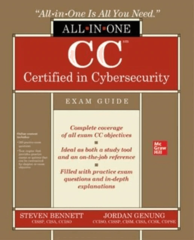 CC Certified in Cybersecurity All-in-One Exam Guide av Jordan Genung, Steven Bennett