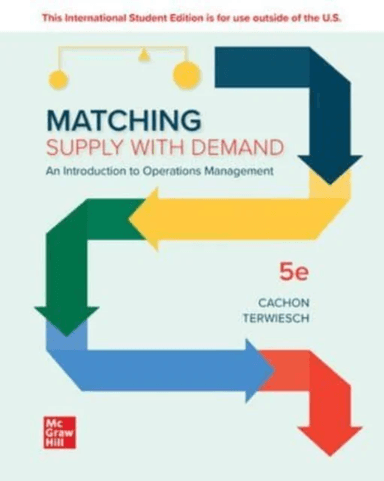 Matching Supply with Demand: An Introduction to Operations Management ISE av Gerard Cachon, Christian Terwiesch