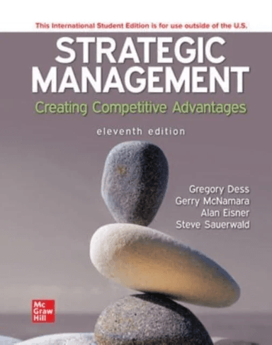 Strategic Management: Creating Competitive Advantages ISE av Gregory Dess, Alan Eisner, G.T. Lumpkin, G.T. (Tom) Lumpkin, Gerry McNamara
