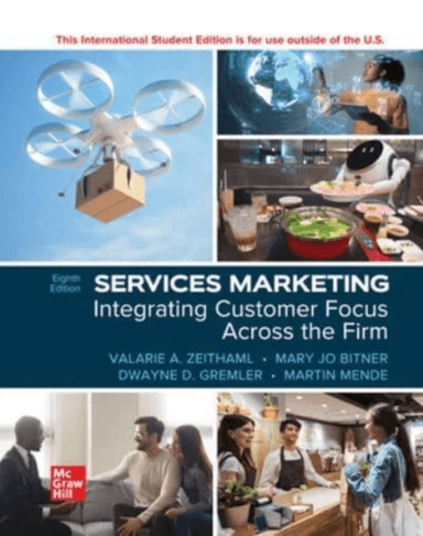 Services Marketing: Integrating Customer Focus Across the Firm ISE av Valarie Zeithaml, Mary Jo Bitner, Dwayne Gremler