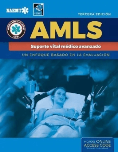 AMLS Spanish: Soporte vital medico avanzado av National Association of Emergency Medical Technicians (NAEMT)