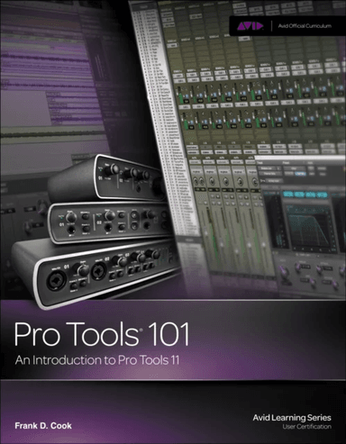 Pro Tools 101 av Frank Cook