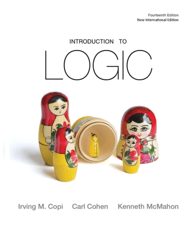 Introduction to Logic: Pearson New International Edition av Irving M Copi, Carl Cohen, Kenneth McMahon