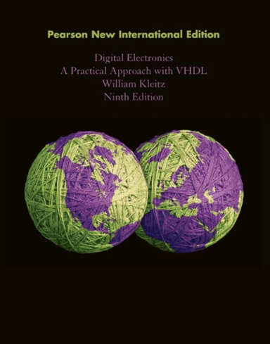 Digital Electronics: A Practical Approach with VHDL av William Kleitz