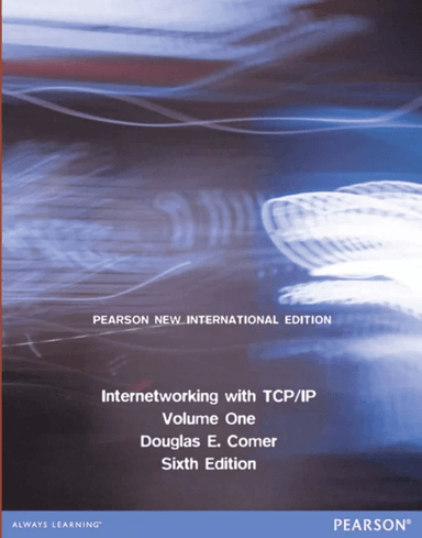 Internetworking with TCP/IP, Volume 1 av Douglas Comer