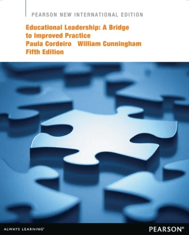 Educational Leadership: A Bridge to Improved Practice av Paula Cordeiro, William Cunningham
