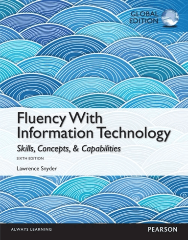 Fluency With Information Technology: Global Edition av Lawrence Snyder