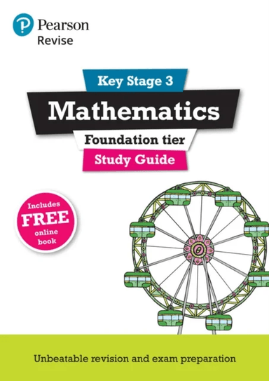 Pearson REVISE Key Stage 3 Maths Study Guide for preparing for GCSEs in 2023 and 2024 av Bobbie Johns, Sharon Bolger