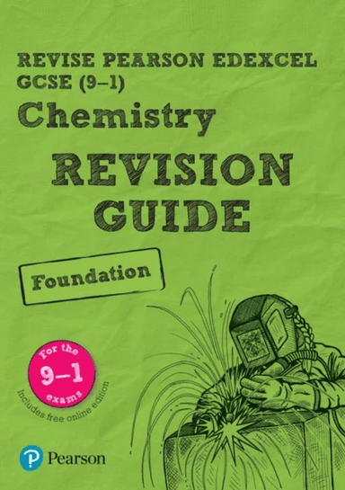 Pearson REVISE Edexcel GCSE (9-1) Chemistry Foundation Revision Guide: For 2024 and 2025 assessments av Nigel Saunders