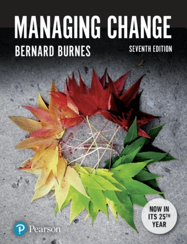 Managing Change av Bernard Burnes