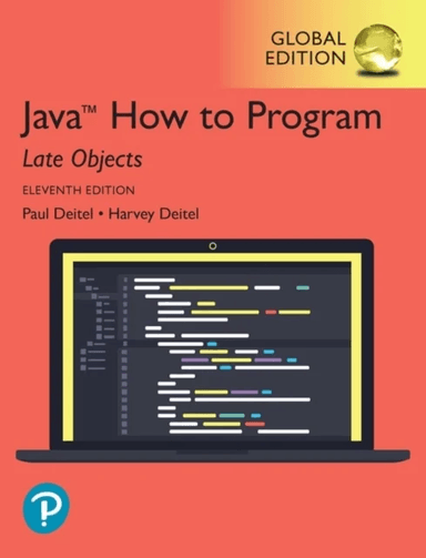 Java How to Program, Late Objects, Global Edition av Paul Deitel, Harvey Deitel