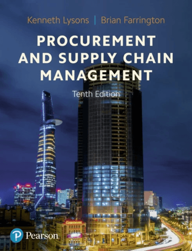 Procurement and Supply Chain Management av Kenneth Lysons, Brian Farrington