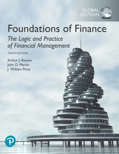Foundations of Finance, Global Edition av Arthur Keown, John Martin, J. Petty