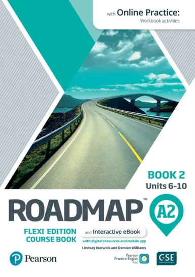 Roadmap A2 Flexi Edition Course Book 2 with eBook and Online Practice Access av Lindsay Warwick, Damian Williams
