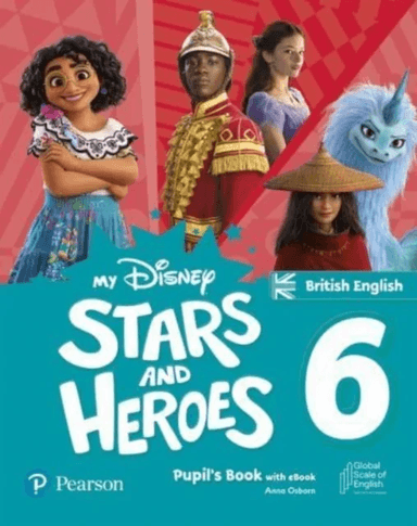 My Disney Stars and Heroes British Edition Level 6 Pupil's Book with eBook and Digital Activities av Hawys Morgan