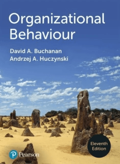 Organizational Behaviour av David A. Buchanan, Andrzej A. Huczynski
