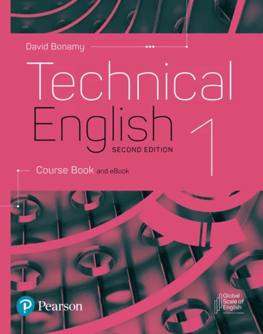 Technical English 2nd Edition Level 1 Course Book and eBook av David Bonamy