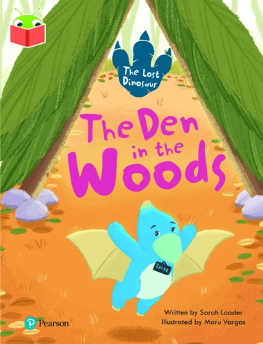 Bug Club Independent Phase 5 Unit 19: The Lost Dinosaur: The Den in the Woods av Sarah Loader