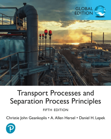 Transport Processes and Separation Process Principles, Globa av Allen Hersel
