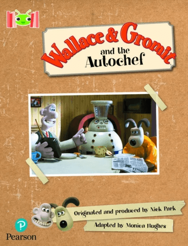 Bug Club Reading Corner: Age 5-7: Wallace and Gromit and the Autochef av Monica Hughes