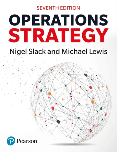 Operations Strategy av Nigel Slack, Mike Lewis
