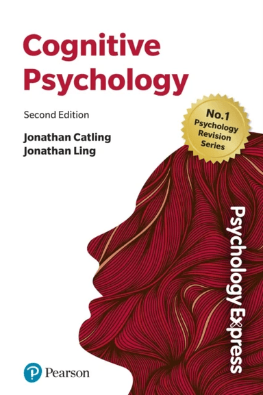 Psychology Express: Cognitive Psychology av Jonathan Catling, Jonathan Ling
