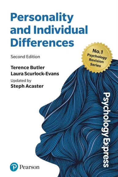 Psychology Express: Personality and Individual Differences av Terence Butler, Laura Scurlock-Evans